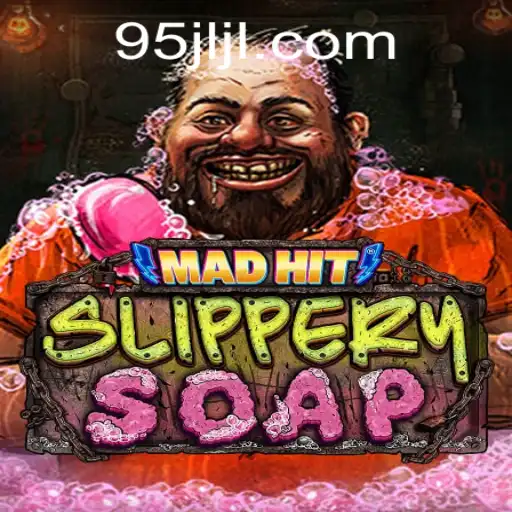 MadHitSlipperySoap: An Exciting New Adventure in Gaming